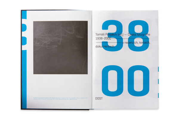 Tomáš Pospěch Česká fotografie 1938–2000: v recenzích, textech, dokumentech.