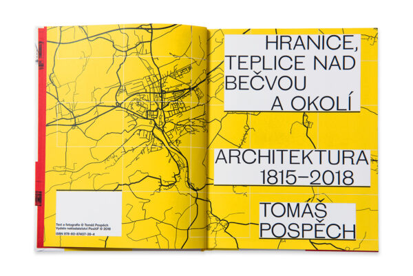 Tomáš Pospěch Hranice, Teplice nad Bečvou a okolí architektura 1815–2018