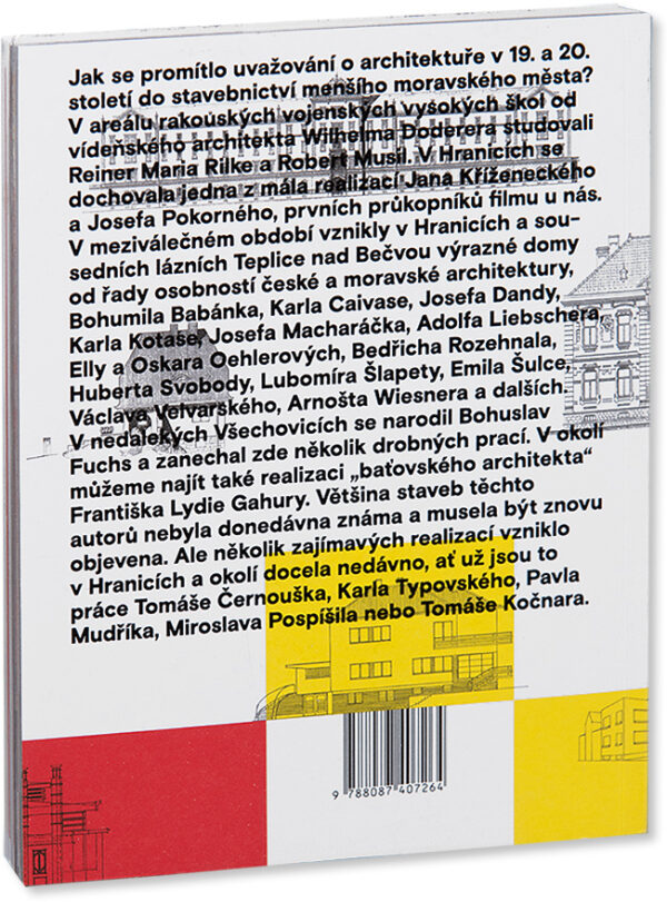 Hranice, Teplice nad Bečvou a okolí architektura 1815–2018