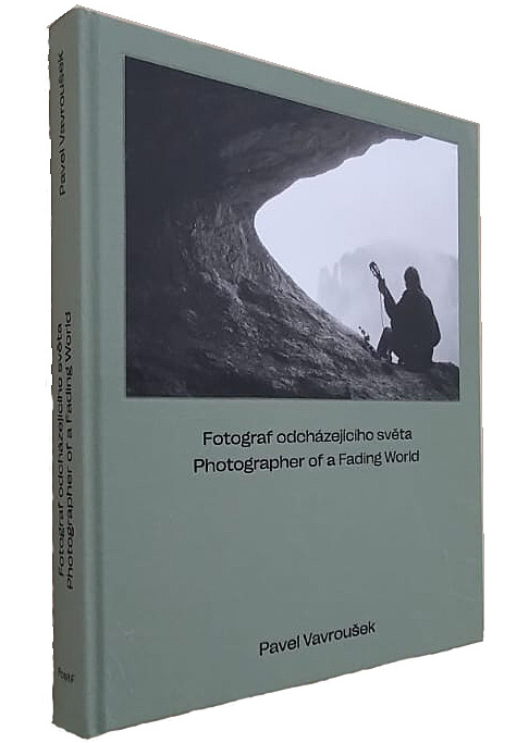 Pavel Vavroušek Fotograf odcházejícího světa